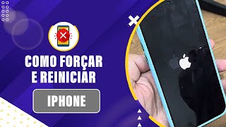 COMO FORÇA E REINICIAR O IPHONE [upl. by Avelin]