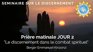 Séminaire sur le Discernement JOUR 2  « Le discernement dans le combat spirituel » [upl. by Bertolde]