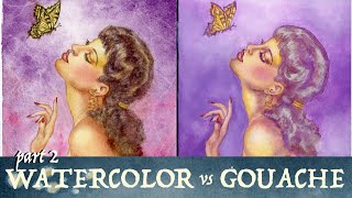 Easier Watercolor VS Gouache Painting Demo Part 2 [upl. by Idhem]