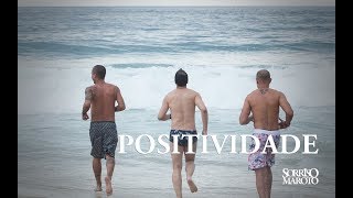 Positividade  Sorriso Maroto Lyric Vídeo [upl. by Aramaj]