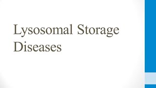 Biochem 61 Lysosomal Storage Disease [upl. by Anyk]