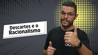 Descartes e o Racionalismo  Brasil Escola [upl. by Aihsemaj386]