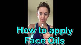 Quick Tip amp Demo How to Apply Face Oils Properly [upl. by Xuaegram]