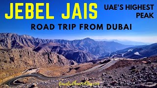 Jebel Jais Road trip from Dubai  UAE highest mountain Range  Weekend trip Things to do in RAK [upl. by Sualokcin]