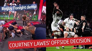 Breaking down the controversial Lawes offside ruling  Rugby Tonight demo [upl. by Naliorf]