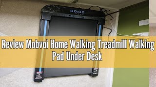 Review Mobvoi Home Walking Treadmill Walking Pad Under Desk Compact Treadmills for Home Office 225 [upl. by Wellesley]