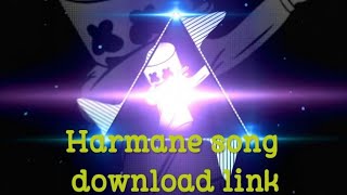 harmane song download link harmanesongsongdownload [upl. by Leelahk]