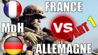 MoH  War Allemagne VS France Part 1 [upl. by Aihsenet]