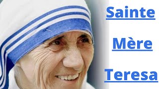 Sainte Mère Teresa de Calcutta [upl. by Noseyt220]