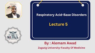 Lecture 5  Respiratory AcidBase Disorders شرح بالعربي بطريقة سهله ومبسطة acidbasedisorders [upl. by Meluhs]