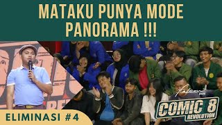 Part 4  Mataku Punya Mode Panorama   Live Eliminasi 4 comic8revolution [upl. by Aicxela]