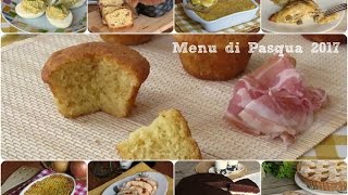 menu per il pranzo di pasqua 2017 ricette tradizionali facili e sfiziose il chicco di mais [upl. by Neirual]