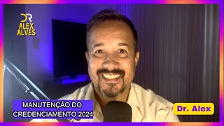 MANUTENÇÃO CREDENCIAMENTO 2024 [upl. by Born]