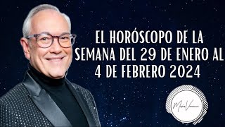 El Horóscopo de la Semana del 29 de Enero al 4 de Febrero 2024 [upl. by Nosyrb141]