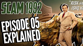 SCAM 1992 Episode 5 full Explained  The Harshad Mehta story  Sony Liv  Movie Narco [upl. by Goar]