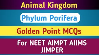 animal kingdom mcq for neet  animal kingdom mcq  Phylum Porifera mcqs  Quick Review [upl. by Anadroj]