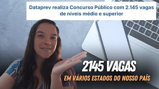 Urgente TEMPO ENCERRANDO concurso DATAPREV 2145 VAGAS [upl. by Yellek]