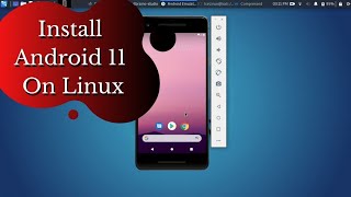 Installing Android 11 on Linux  How to install Android Studio on Linux [upl. by Fates]