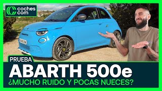 ABARTH 500e ¿mucho ruido o pocas nueces 🎸 Prueba  Opinión  cochescom [upl. by Enirual]