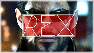 REX  Deus Ex Mankind Divided [upl. by Tobiah204]