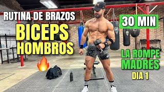 Rutina De BRAZOS Biceps Y Hombros en Casa Rápida 30 Minutos La Rompe Madres Día 1 [upl. by Matejka598]