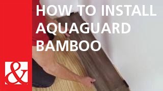 How To Install AquaGuard Bamboo Flooring [upl. by Acirretal]