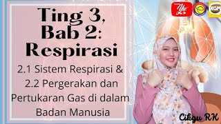 TING 3 BAB 2 RESPIRASI BHGN 1 [upl. by Ecirtemed]