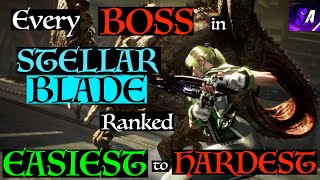 All Stellar Blade Bosses Ranked Easiest to Hardest [upl. by Tobie]