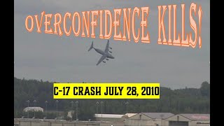 C17 Airshow Practice Accident July 28 2010 Elmendorf Alaska [upl. by Aisel426]