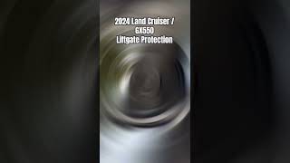 2024 Toyota Land Cruiser and Lexus GX 550 Liftgate Protection [upl. by Leinad]