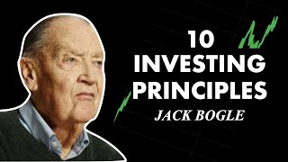 Jack Bogles 10 Investing Principles  John Bogle Founder of Vanguard [upl. by Whallon]