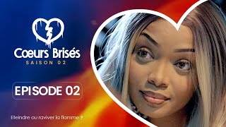 COEURS BRISÉS  Saison 2  Episode 2 VOSTFR [upl. by Nnyroc299]