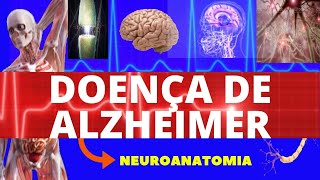 DOENÇA DE ALZHEIMER  CAUSAS SINTOMAS DIAGNÓSTICO E TRATAMENTO FISIOPATOLOGIA  NEUROLOGIA [upl. by Reffineg291]