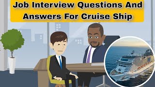 Job Interview Questions And Answers For Cruise Ship [upl. by Favata]