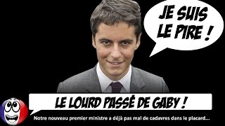 Les CASSEROLES de Gabriel Attal nouveau premier ministre  menteur méprisant et inculte [upl. by Galligan]