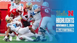 UCLA at Nebraska  HIGHLIGHTS  Big Ten Football  11224 [upl. by Emaj]