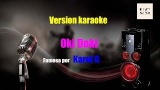 Karol G  Oki Doki Karaoke [upl. by Shieh701]