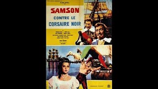 Samson Against the Black Pirate ALAN STEEL ET Rosalba Neri  VO STFR [upl. by Maffa]