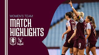 HIGHLIGHTS  Aston Villa Women 32 Crystal Palace Women [upl. by Nicola865]