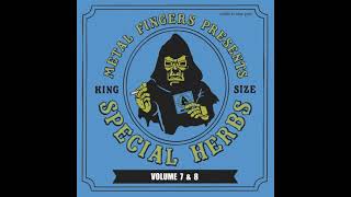 Metal Fingers  Special Herbs Vol 7 amp 8 [upl. by Aicak534]