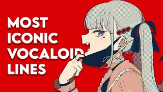 The Most Iconic VOCALOID Song Lines [upl. by Gilli344]