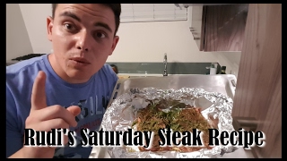 Rudis Saturday Steak Recipe [upl. by Balsam]