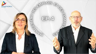 Episode 4  Management des emplois et des compétences [upl. by Londoner]