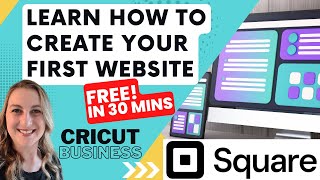 How To Use Square Website Builder Tutorial 2023 Grow Your Cricut Business [upl. by Nannarb]