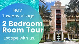 Hilton Grand Vacations Tuscany Village 2 Bedroom Room Tour [upl. by Disraeli]