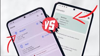 MAGISK vs KERNEL SU  The PERFECT COMPARISON Better Option for you [upl. by Iruy]