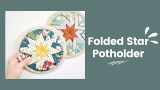 Folded Star Potholder DIY [upl. by Esaertal]