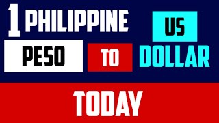 1 PHILIPPINE PESO TO US DOLLAR  USD PHP rates today MAY 20 2024 foreign exchange [upl. by Dobson]