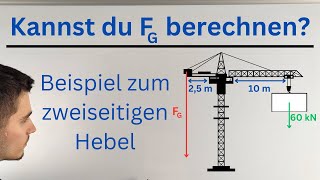 Beispiel zum zweiseitigen Hebel [upl. by Yddor591]