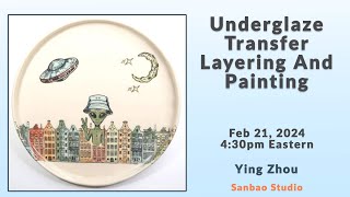 Underglaze Transfer Layering And Painting [upl. by Ari]